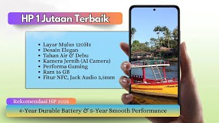 HP 1 JUTAAN TERBAIK 2025 RAM 16 GB LAYAR 120 HZ dan NFC