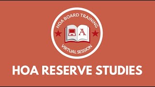 HOA Board Training: Reserve Studies