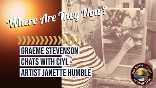 Where Are They Now?  Janette Humble with Graeme Stevenson | Colour In Your Life
