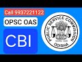 OPSC OAS CBI