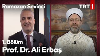 Prof. Dr. Ali Erbaş - Ramazan Sevinci 2020 - 1. Bölüm