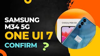 Samsung M34 5G One Ui 7.0 Android 15 Updates Confirm | One Ui Beta Update