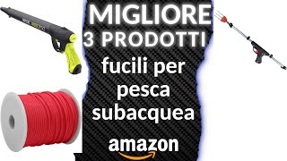 ᐅ Migliori 3 fucili per pesca subacquea ★