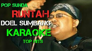 RUNTAH - DOEL SOEMBANG - KARAOKE #karaoke #cover #akustik #tophits #popsunda