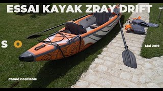 S O - Essai Kayak Gonflable Zray Drift - Mai 2019