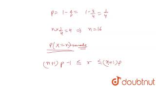 In a binomial distribution, the mean is 4 and the variance is 3. What is the mode?