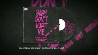 David Guetta, Anne Marie, Coi Leray - Baby Don´t Hurt Me (Remix)