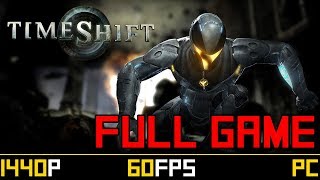 TimeShift - Full Game