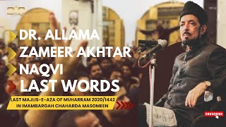 Allama Zameer Akhtar Naqvi | Last Words