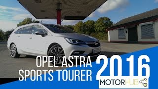 2016 Opel Astra Sports Tourer Review