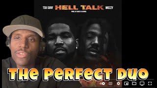 Mozzy x Tsu Surf ""Hell Talk"" REACTION!!!🔥🔥🔥