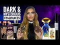 DARK , SEXY & MYSTERIOUS fragrances - my perfume collection