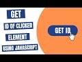 Get ID of Clicked Element using JavaScript