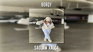 Borqy - Sağlam Kalça (Speed Up)