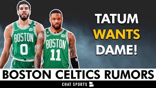 Celtics TRADE Rumors: Damian Lillard To Boston? Jayson Tatum Wants Celtics To Make Blockbuster Deal