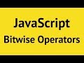 JavaScript Bitwise Operators  2019