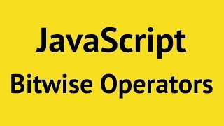 JavaScript Bitwise Operators 2019