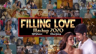 Filling Love Mashup 2020 | DJ Sourav | Visual Galaxy | Latest love Mashup
