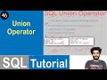 #46 Union Operator in SQL | SQL Tutorial