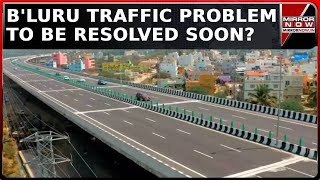 Karnataka Plans 1 Lakh Crore Investment In Bengaluru; Traffic Problem To Be Resolved Soon?