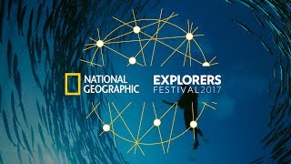 Explorers Festival, Thursday June 15 | National Geographic