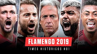 FLAMENGO 2019 - Times Históricos #01