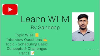 Scheduling Concepts & Challenges