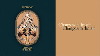 Lily Frost - Changes In The Air
