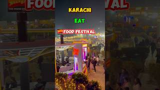 Karachi Eat Food Festival 2025 #Shorts #Viral #trending