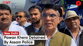 LIVE: Pawan Khera Detained By Assam Police At Delhi Airport Over Remarks On PM Modi