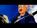 trunks future trunks dbs u0026 dbz motivational fight amv