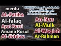 PETANG PENUH BERKAH, AYAT KURSI, AL FALAQ, AL IKHLAS, AMANAR RASUL, YASIN, AL MULK, MARIAM.