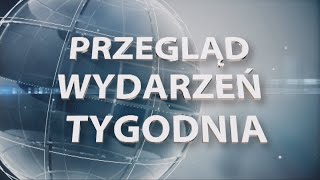 PRZEGLĄD WYDARZEŃ TYGODNIA (17.12.2022)