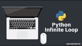 What are Infinite Loops in Python? #Programming