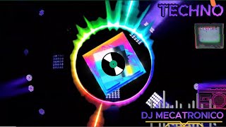 DJ MECATRONICO - TECHNO MIX |🤓🟣| (TECHNO SONGS)🎶🎧