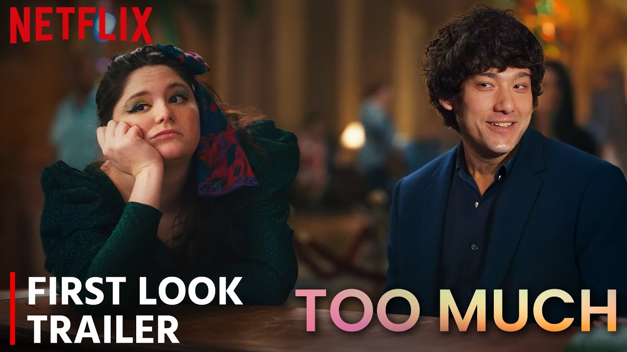 Too Much Netflix Trailer Release Date Everything You Need To Know