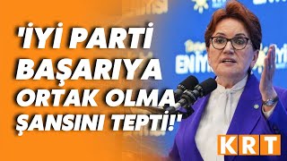 Burak Cop'tan kritik Meral Akşener değerlendirmesi: Stratejik bir hata yaptı!