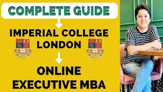 Complete Guide: Imperial College London Online Executive MBA | Global Online MBA | Executive MBA