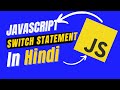 Switch Case in JavaScript Tutorial in (Hindi/Urdu) | JavaScript Tutorial for beginners (Urdu/Hindi)
