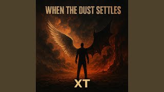 When The Dust Settles