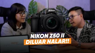 SECANGGIH APA SIH NIKON Z50 II?? FT ANDRI