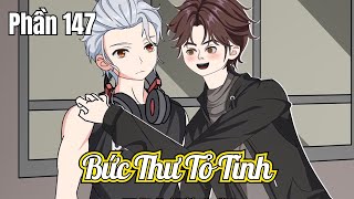 Bức Thư Tỏ Tình (BL) | Phần 147 | Short | Ivy Vietsub