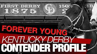 DRF Kentucky Derby Contender | Forever Young