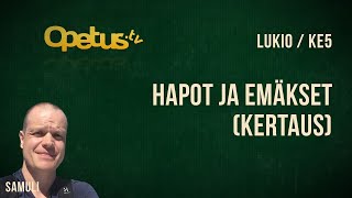 Hapot ja emäkset (kertaus)