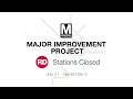 red line two stations closed july 21 september 3 for major capital project