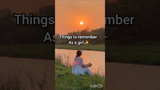 Things to remember as a girl #music #savagegirl #songlyrics #song #kpop #savagekdrama #cover #love