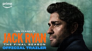 Tom Clancy's Jack Ryan - The Final Season |  Trailer | Prime