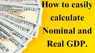 How to calculate Nominal and Real GDP of a single product