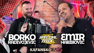 EMIR HABIBOVIC \u0026 BORKO RADIVOJEVIC - KAFANSKI SPECIJAL MIX | 2021 | UZIVO | OTV VALENTINO