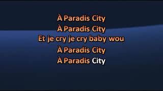 Jean Leloup - Paradis City - Karaoke / Lyrics